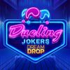 Dueling Jokers Dream Drop